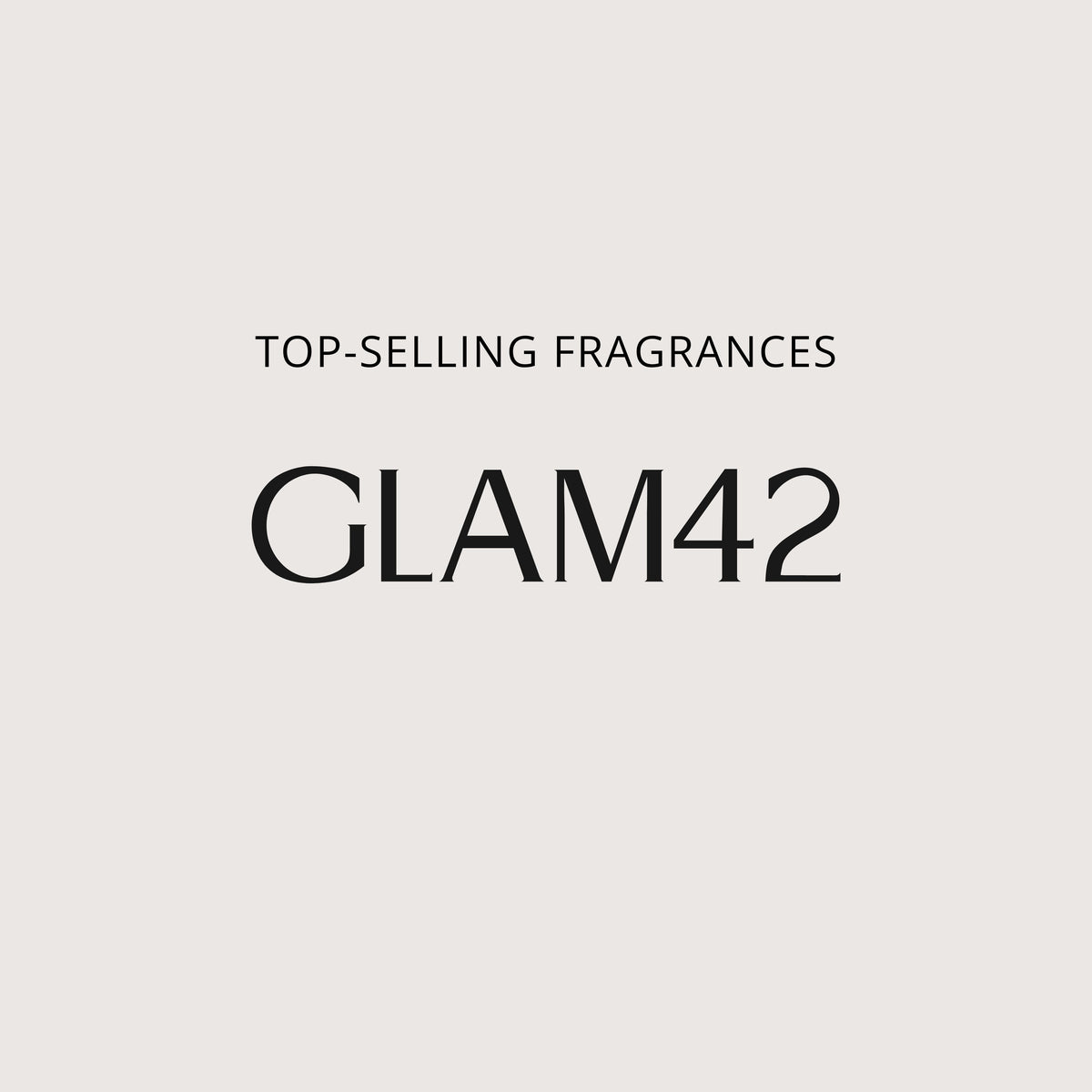TOP-SELLING FRAGRANCES
