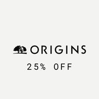 ORIGINS 25% OFFORIGINS