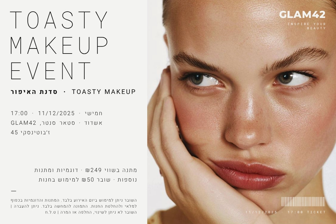 TOASTY MAKEUP EVENT