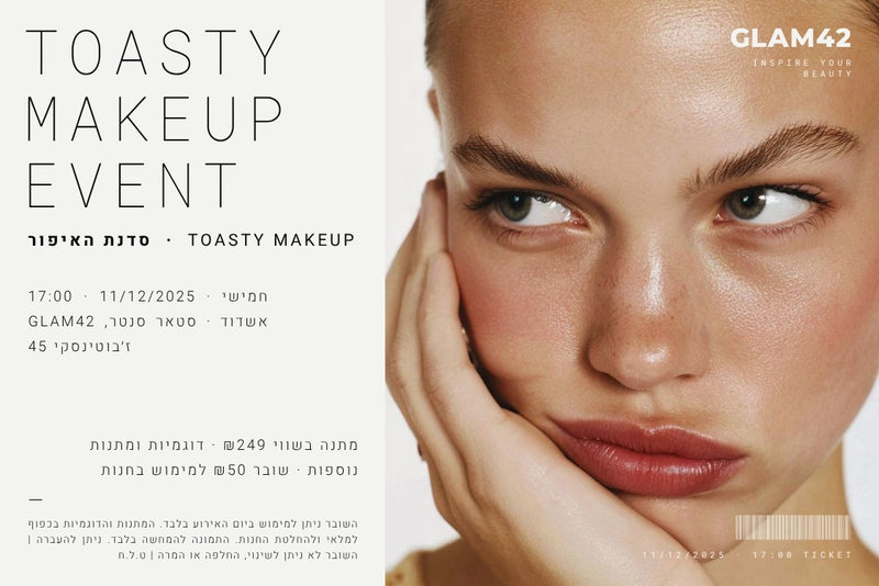 TOASTY MAKEUP EVENT