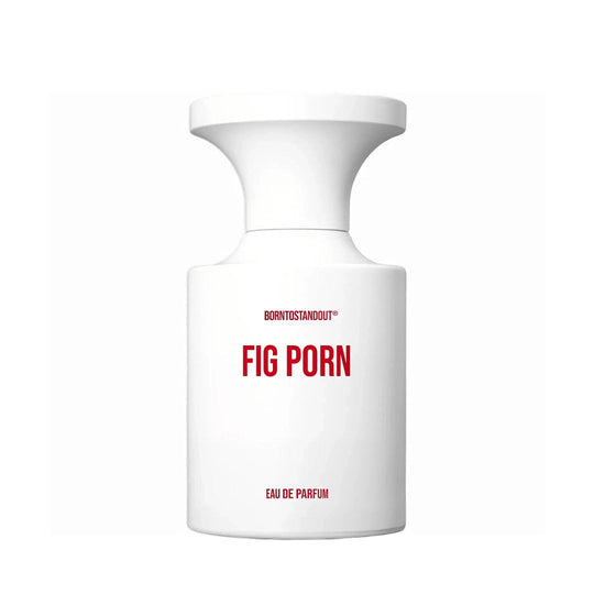 BORNTOSTANDOUT® Fig Porn EDP 50ML בורן טו סטנד אאוט יוניסקס אדפ