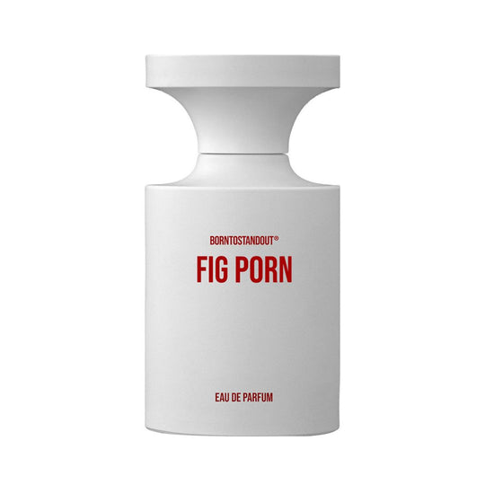 BORNTOSTANDOUT® Fig Porn EDP 100ML בורן טו סטנד אאוט יוניסקס אדפ